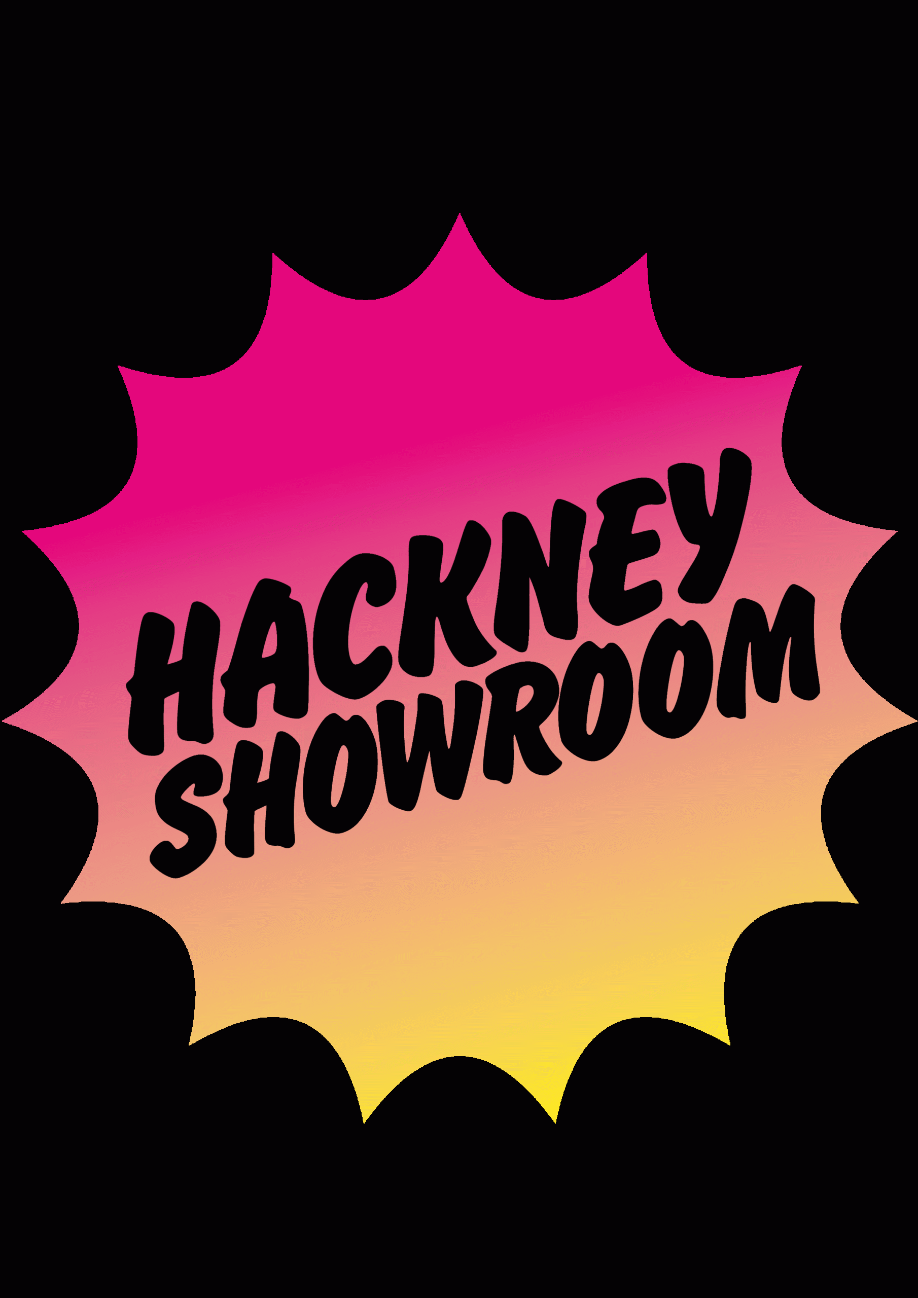 a Pink and Yellow gradient starburst with the black text saying Hackney Showroom.